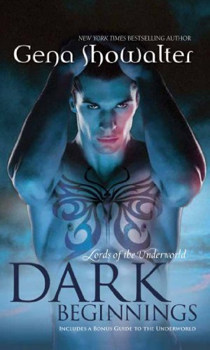 "Dark Beginnings (Lords of the Underworld) (MIRA)" av Gena Showalter