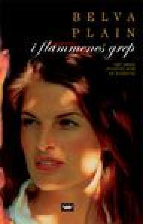 "I flammenes grep" av Belva Plain