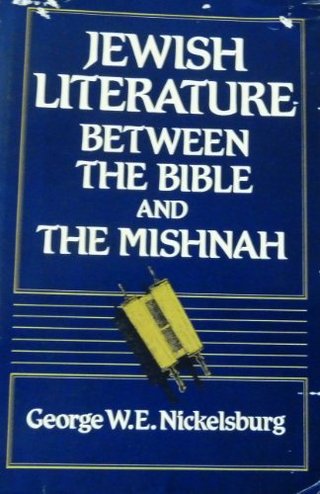 "Jewish Literature Between the Bible and the Mishnah An Historical and Literary Introduction" av George W. E. Nickelsburg