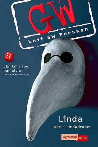 Linda - som i Lindadrapet - en roman om en forbrytelse