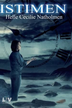 "Istimen" av Helle Cecilie Natholmen