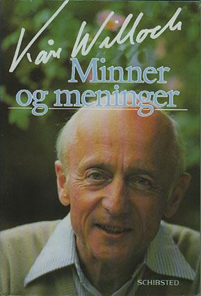 "Minner og meninger 1 - til slutten av sosialdemokratiets storhetstid, i 1965" av Kåre Willoch