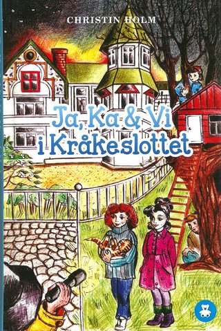 "Ja, Ka & Vi i Kråkeslottet" av Christin Holm