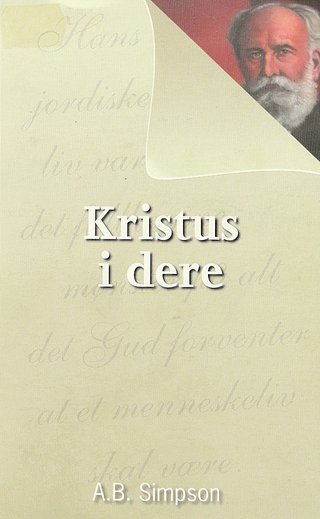 "Kristus i dere" av A.B. Simpson