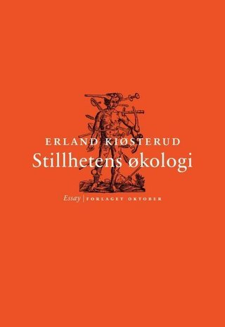 "Stillhetens økologi essay" av Erland Kiøsterud