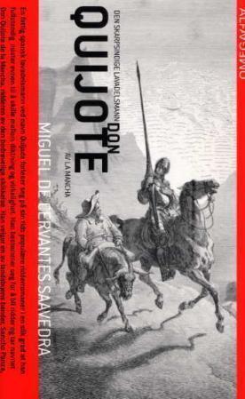 "Den skarpsindige lavadelsmann Don Quijote av la Mancha" av Miguel de Cervantes Saavedra