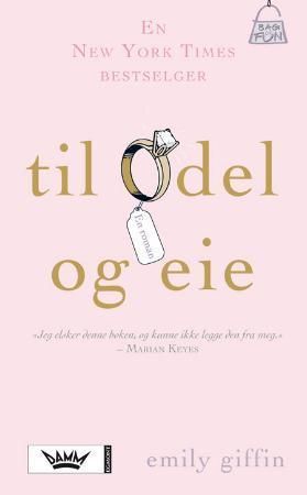 "Til odel og eie" av Emily Giffin