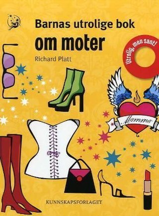 Barnas utrolige bok om moter