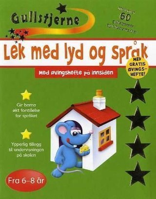 "Lek med lyd og språk - fra 6-8 år" av Kirsten Brustad