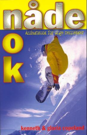 "Nåde nok - andaktsbok for unge mennesker" av Kenneth Copeland