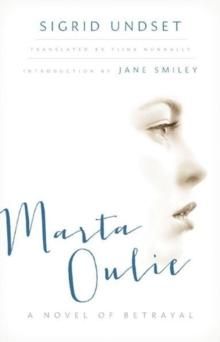 Marta Oulie - a novel of betrayal