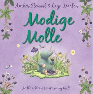 "Modige Molle" av Amber Stewart