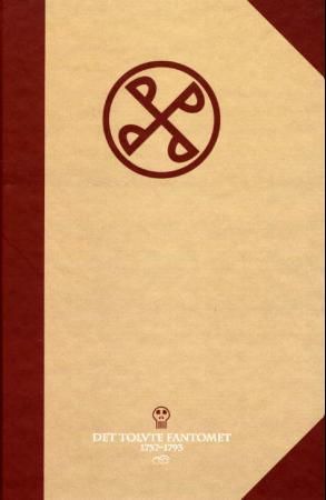 Det tolvte Fantomet - 1757-1793