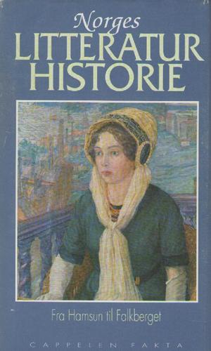 Norges litteraturhistorie. Bd. 4 - fra Hamsun til Falkberget
