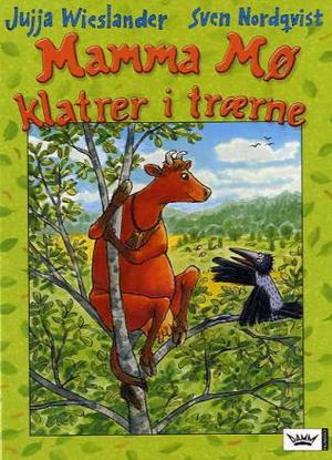 "Mamma Mø klatrer i trærne" av Jujja Wieslander