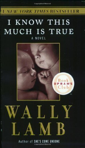 I Know This Much Is True (Oprah's Book Club) By Wally Lamb