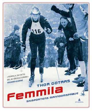 Femmila - skisportens manndomsprøve