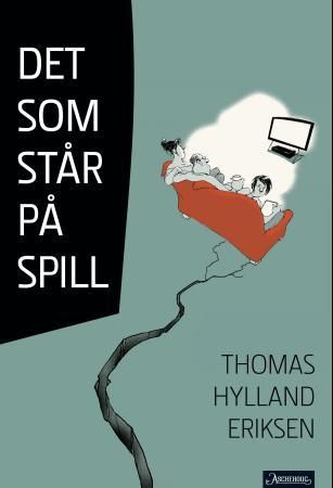 "Det som står på spill" av Thomas Hylland Eriksen