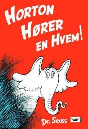 "Horton hører en Hvem!" av Dr. Seuss