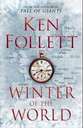 "Winter of the world - the century trilogy book 2" av Ken Follett