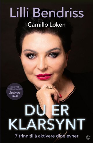 Du er klarsynt - 7 trinn til å aktivere dine evner