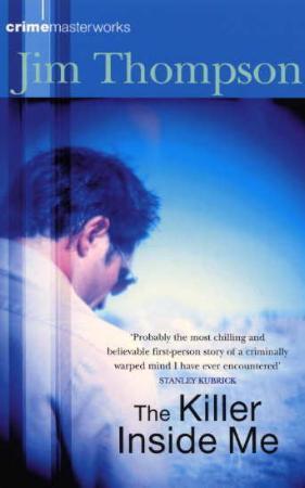 "The killer inside me" av Jim Thompson