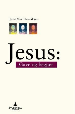 Jesus - gave og begjær