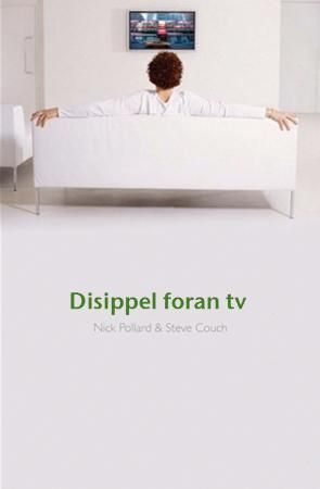 "Disippel foran tv" av Nick Pollard