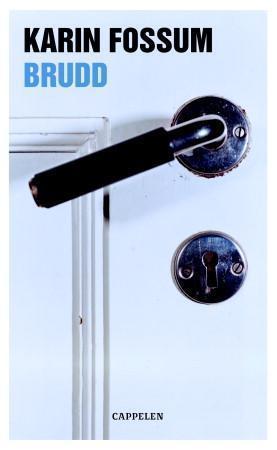 "Brudd" av Karin Fossum