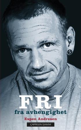 "Fri fra avhengighet" av Espen Andresen