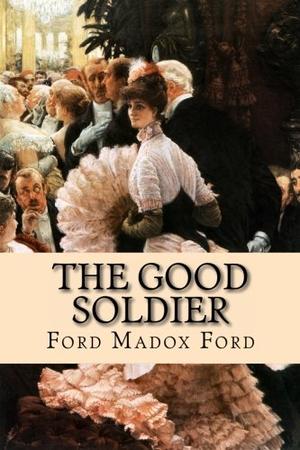 "The Good Soldier - A Tale of Passion" av Ford Madox Ford