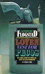 "Loven vest for Pecos og andre essays om populær kunst og kulturindustri" av Kjartan Fløgstad