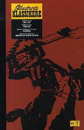 Rob Roy ; Ivanhoe ; Prærien ; Greven av Monte Christo