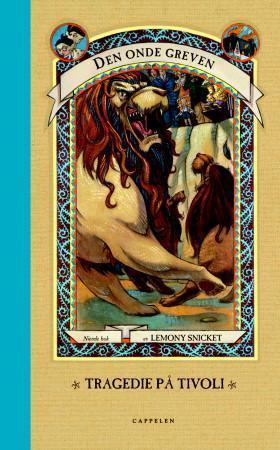 "Tragedie på tivoli" av Lemony Snicket