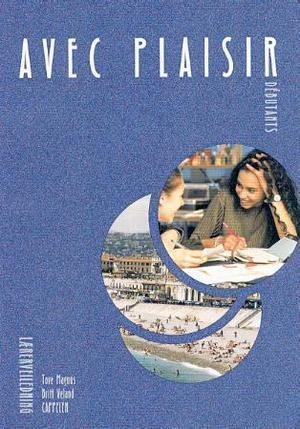 "Avec plaisir débutants - lærerveiledning : C-språk 1. klasse" av Tove Magnus