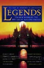 Legends - eleven new works by the masters of modern fantasy