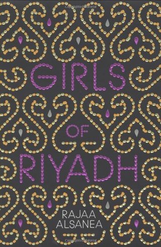 "Girls of Riyadh" av Rajaa Alsanea