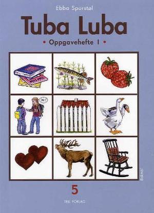 "Tuba luba 5 - oppgavehefte 1" av Ebba Marie Sporstøl