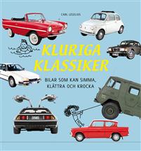 Kluriga klassiker - Bilar som kan simma, klättra och krocka