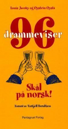 96 drammeviser - skål på norsk