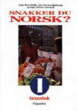 Snakker du norsk? - grunnbok 1