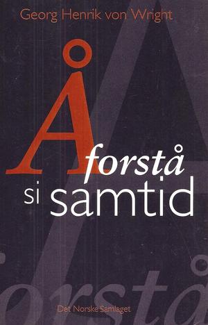 Å forstå si samtid - essay