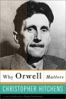 "Why Orwell Matters" av Christopher Hitchens