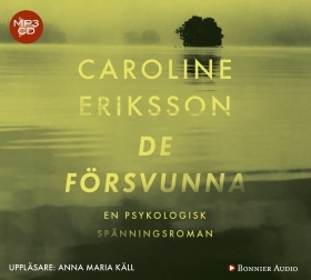 "De försvunna" av Caroline Eriksson