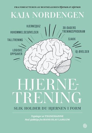 "Hjernetrening - slik holder du hjernen i form" av Kaja Nordengen