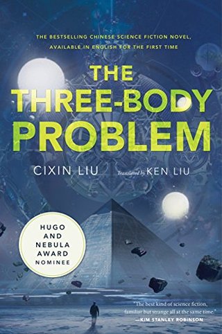 "The Three-Body Problem (Remembrance of Earth's Past)" av Cixin Liu