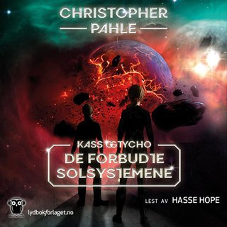 "De forbudte solsystemene Kass og Tycho" av Christopher Pahle
