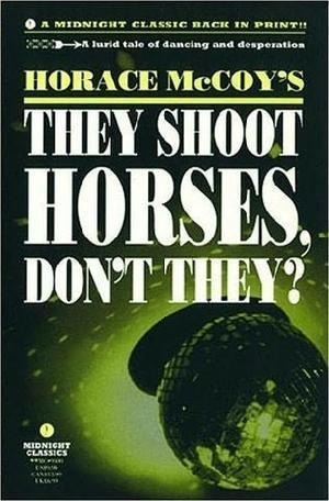 They Shoot Horses, Don't They?