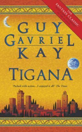 "Tigana" av Guy Gavriel Kay