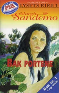 "Bak portene" av Margit Sandemo